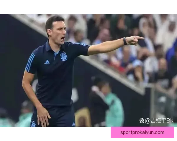 斯卡洛尼美洲杯经验分析：战术调整与球队磨合的成功路径